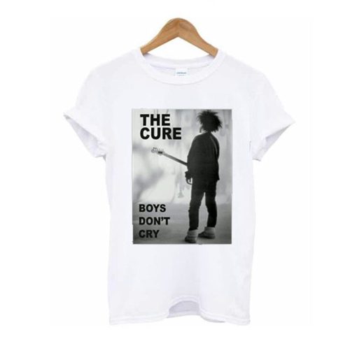 The Cure Boys Don’t Cry T Shirt (GPMU)