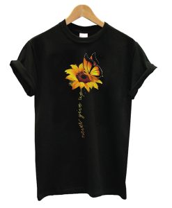 Sunflower Butterfly never give up T Shirt (GPMU)