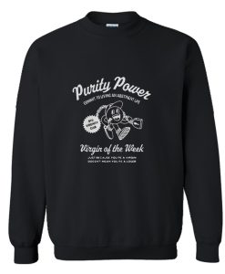 Virgin of the week Purity Power Sweatshirt (GPMU)