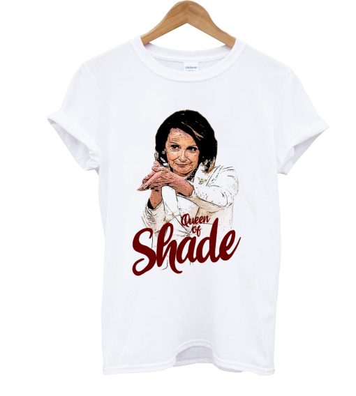 Wuen Of Shade Nancy Pelosi T Shirt (GPMU)