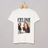 Celine Dion 90’s T-Shirt (GPMU)