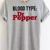 Blood Type Dr Pepper T-Shirt (GPMU)