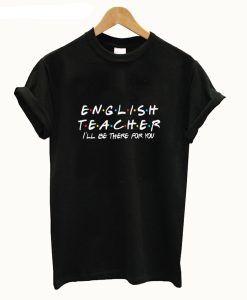 English Teacher T Shirt (GPMU)