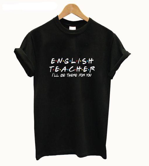 English Teacher T Shirt (GPMU)