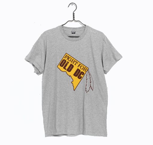 Redskins - Fight for Old DC T-shirt (GPMU)