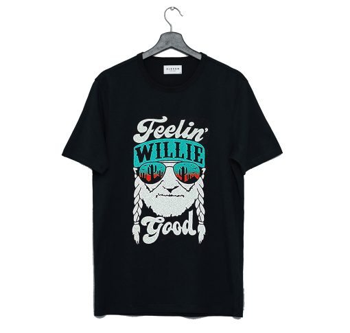 Feelin’ Willie Good T Shirt (GPMU)