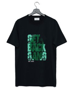 King Von Get Back Gang T Shirt (GPMU)