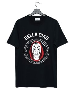 Bella Ciao Money Heist T-Shirt (GPMU)