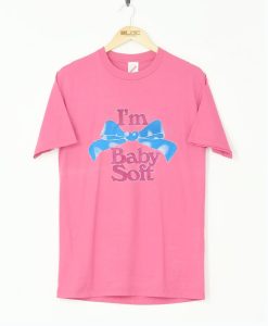 Im Baby Soft T Shirt (GPMU)