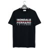 Mondale Ferraro For America T Shirt (GPMU)