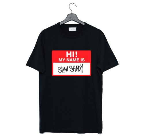 Hi My Name Is Slim Shady T Shirt (GPMU)