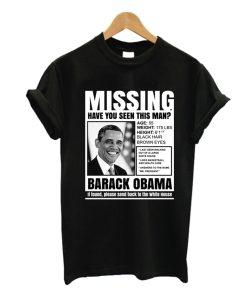 Missing Obama T Shirt (GPMU)