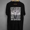 Nirvana In Utero Tour Astro Arena Houston Texas T-Shirt (GPMU)