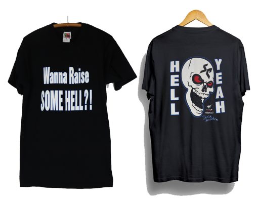 Stone Cold Wanna Raise Some Hell T-Shirt (GPMU)