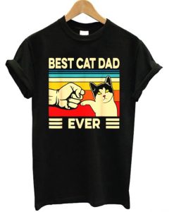 Best Cat Dad Ever T-Shirt (GPMU)