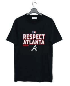 Respect Atlanta Braves T Shirt (GPMU)