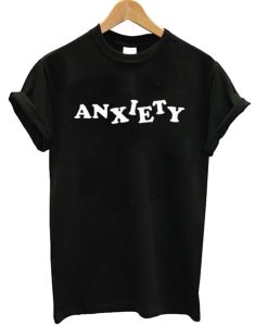 Anxiety T-Shirt (GPMU)