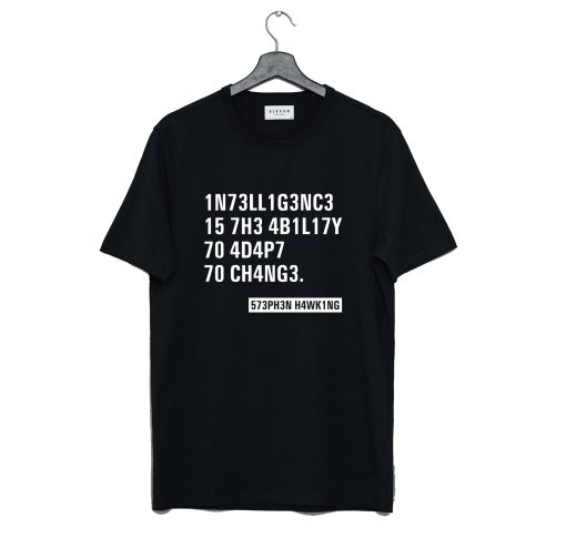 Intelligence Stephen Hawking Quotes T-Shirt (GPMU)