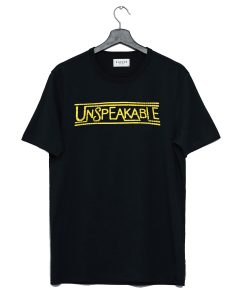 Unspeakable Font T Shirt (GPMU)