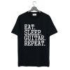 Eat Sleep Guitar Repeat T-Shirt (GPMU)