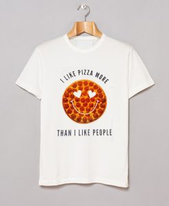 I Like Pizza More Than People T-Shirt (GPMU)