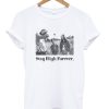 Maiden Noir Stay High Forever T-Shirt (GPMU)