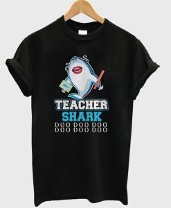 Teacher Shark T-Shirt (GPMU)