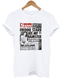 The Sun Freddie Starr Ate My Hamster T-Shirt (GPMU)