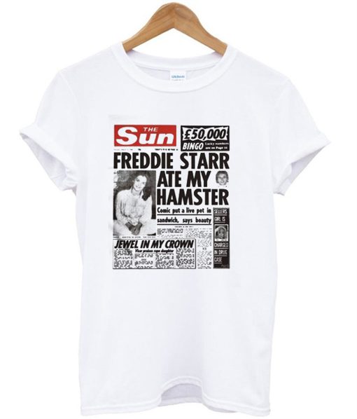 The Sun Freddie Starr Ate My Hamster T-Shirt (GPMU)