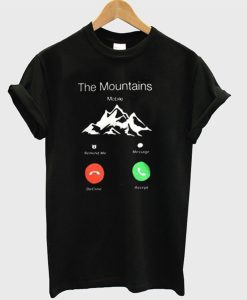 The mountains calling T-Shirt (GPMU)