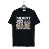 USA President 4th of July Mount Drunkmore Mount Rushmore T-Shirt (GPMU)