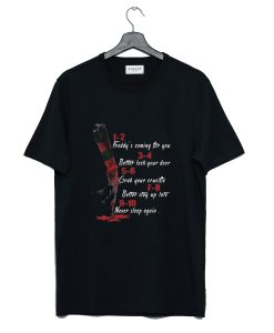 A Nightmare On Elm Street Hand 1 2 Freddy’s Coming For You T-Shirt (GPMU)