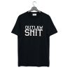 Outlaw Shit Struggle Jennings T Shirt (GPMU)