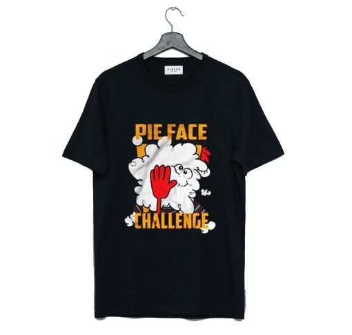 Pie Face Challenge T Shirt (GPMU)