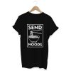 Send Noods T Shirt (GPMU)