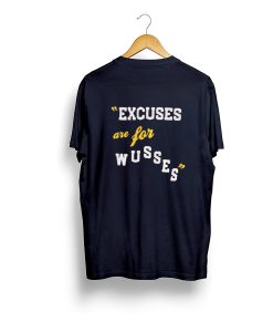 Spencer Lee Excuses Are for Wusses T Shirt (GPMU) Back