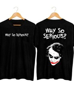 The Joker Why So Serious Graphic T-Shirt (GPMU)