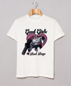 Transformer Good Girl Love Bad Boys T-Shirt (GPMU)