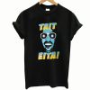 Tait eita T Shirt (GPMU)