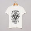 Motley Crue Must Come To An End The Final Tour T Shirt (GPMU)