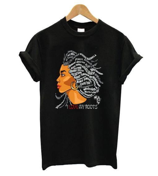 African I Love My Roots T-Shirt (GPMU)