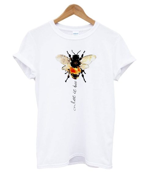Let It Bee T Shirt (GPMU)
