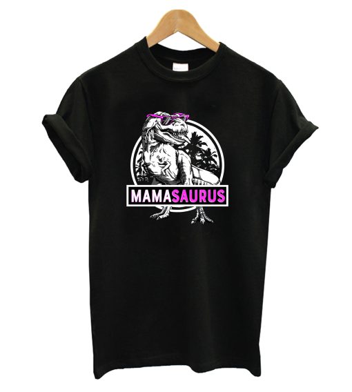 Mamasaurus T-Shirt (GPMU)