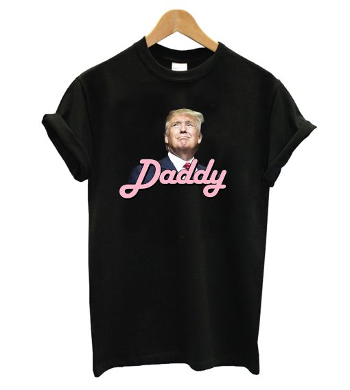 Trump Daddy T Shirt (GPMU)