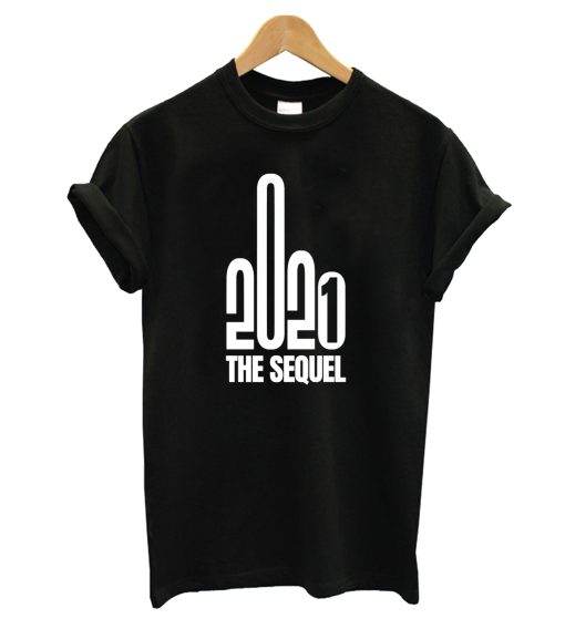 2021 The Sequel Middle Finger T-Shirt (GPMU)