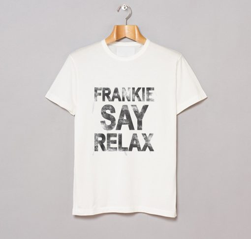 Frankie Says Relax T-Shirt (GPMU)