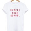 Rydell high school T Shirt (GPMU)