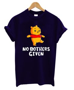 No Bothers Given T-Shirt (GPMU)