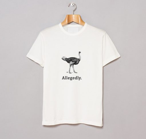 Allegedly T-Shirt (GPMU)