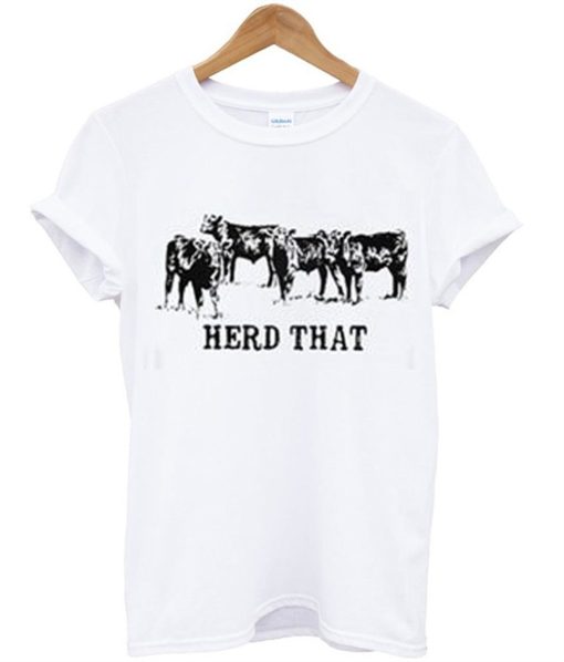 Herd That T-Shirt (GPMU)